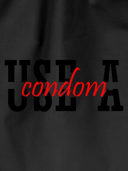 Sarcastic Use A Condom