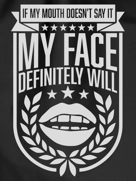 my face definitely will