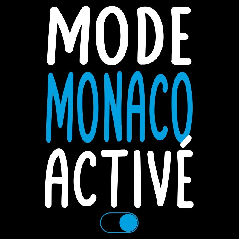 Mode Monaco Activé - Idée Cadeau