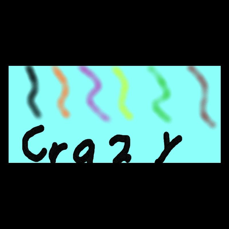 Crazy
