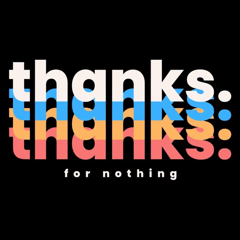 thanks for nothing