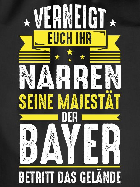 Bayer Bayern Hauptstadt Sprüche