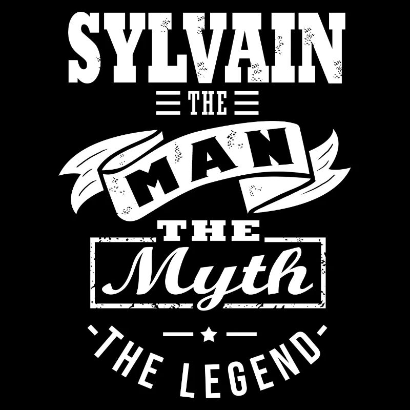 Sylvain man myth legend cadeau sylvain
