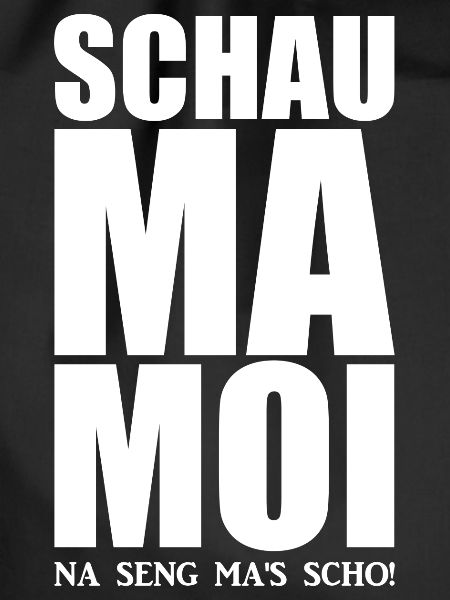 Bayerisch - Dialekt - Spruch