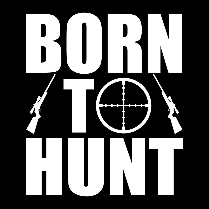 born to hunt