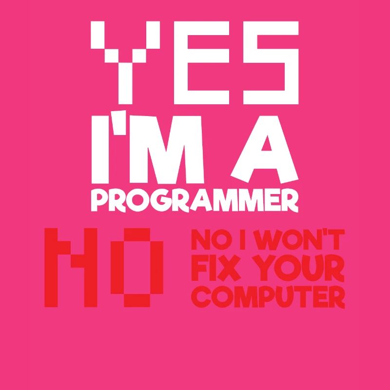 Yes I am a programmer computer science computer