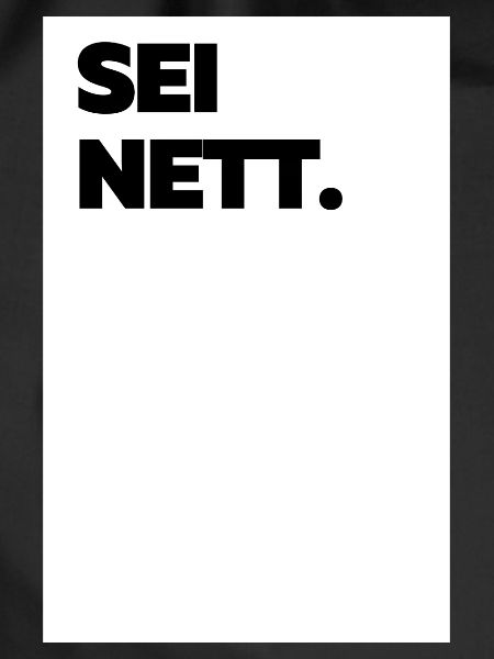 Sei nett