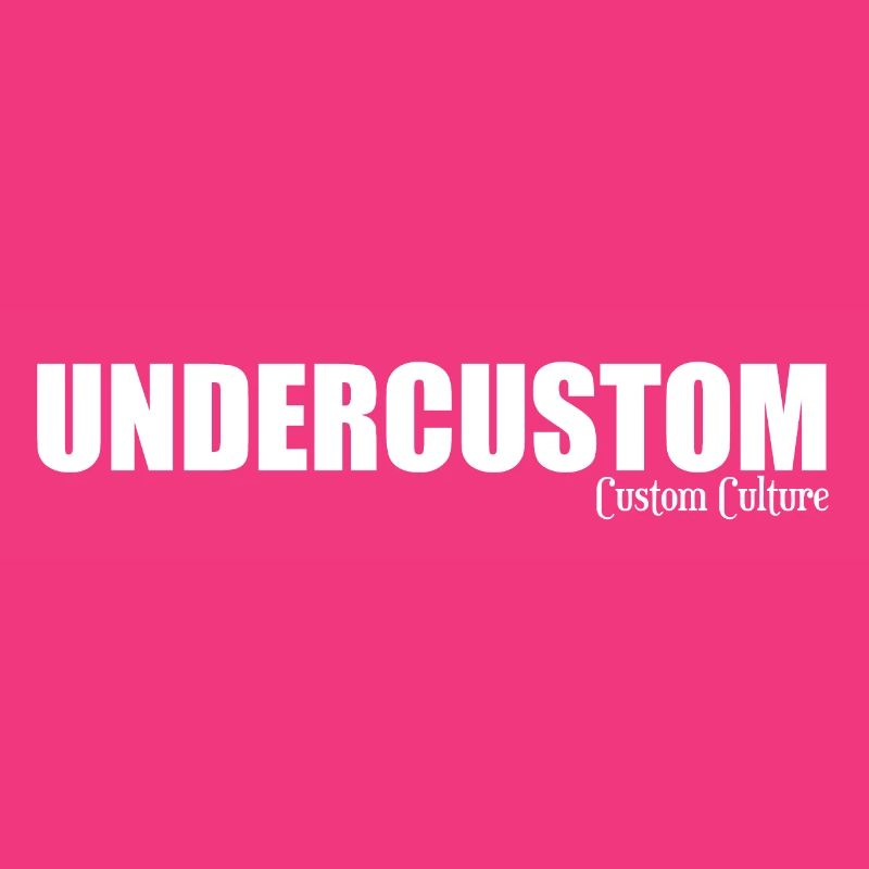 UNDERCUSTOM