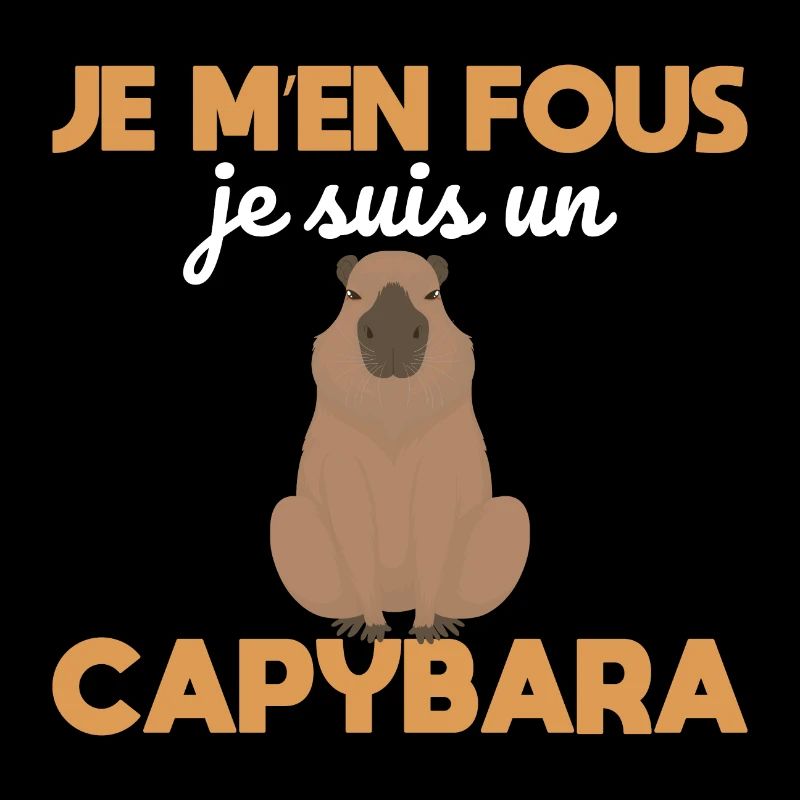 I Don't Care, I'm a Capybara - Sweet Capybara