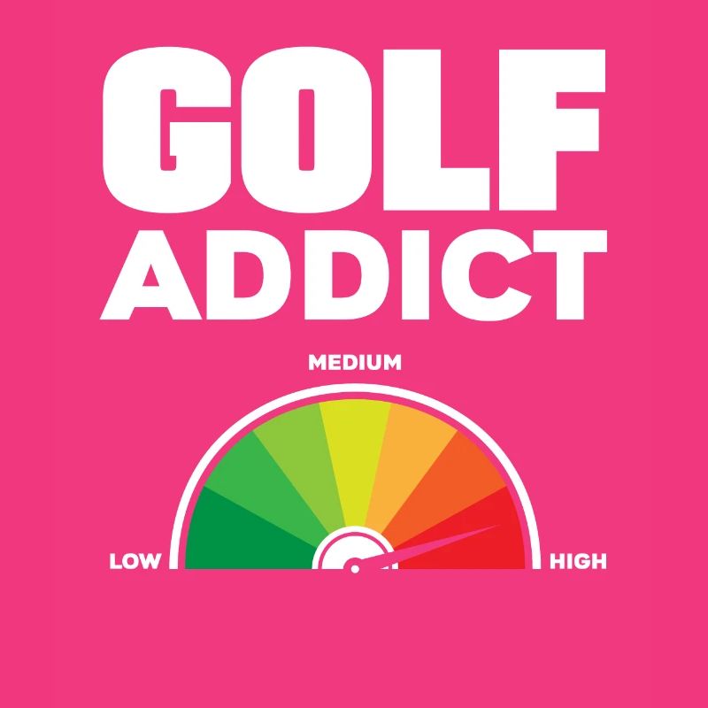 Golf Addict Golf Player Golfing Golf Course Golf B