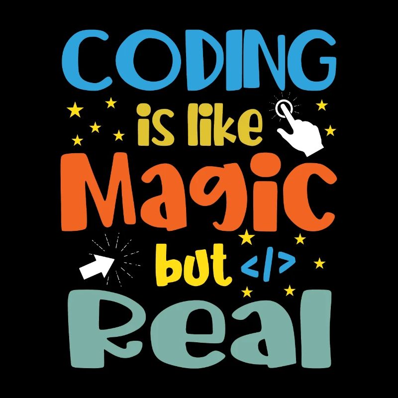Coding Is Like Magic Coder Programmer Computer Gee