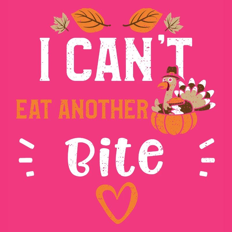 I Can't Eat Another Bite