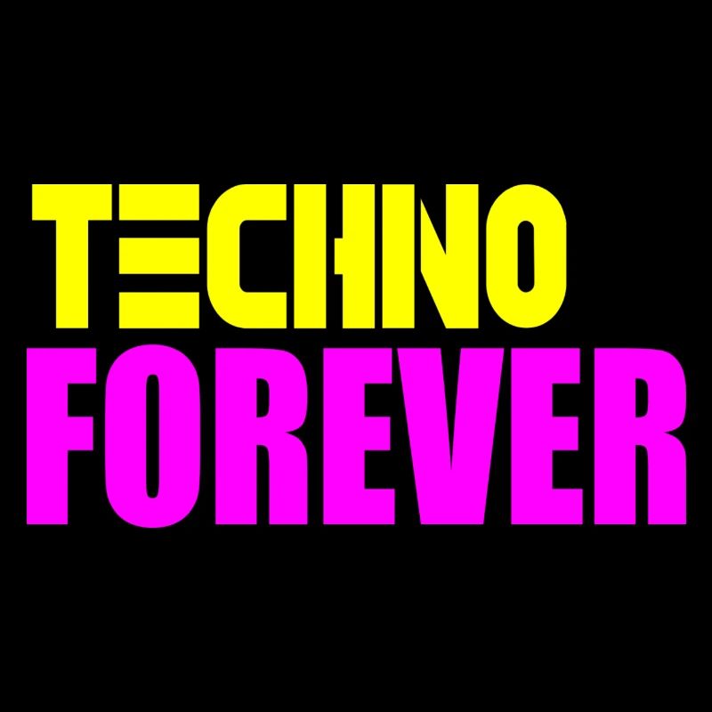 Techno pour toujours