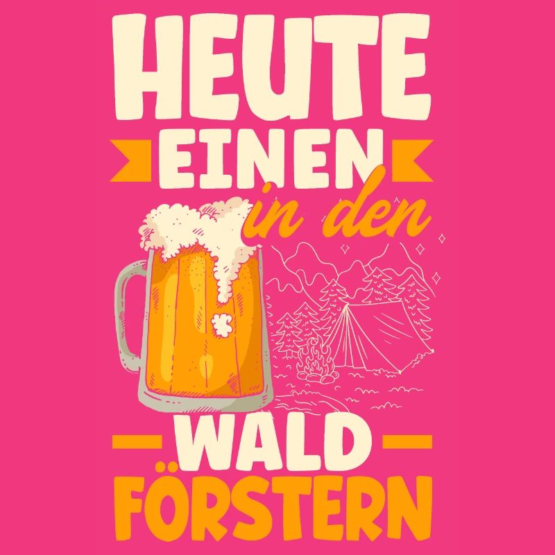 Heute einen in den Wald Förstern Biertrinker &