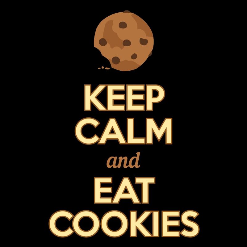 Keep calm and eat Cookies | funny Shirt Design
