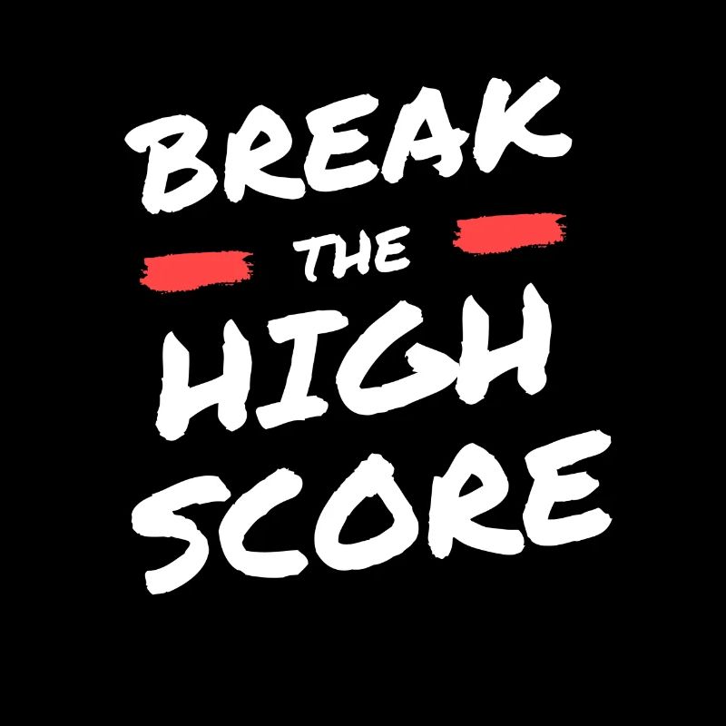 Break The Highscore