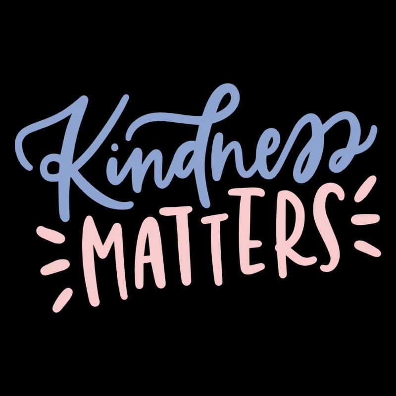 kindness matter