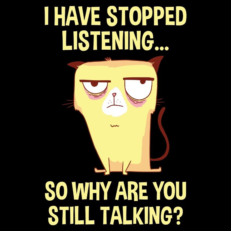 So Why Are You Still Talking 4