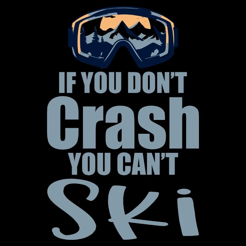 Si vous ne vous écrasez pas, vous ne pouvez pas skier 4