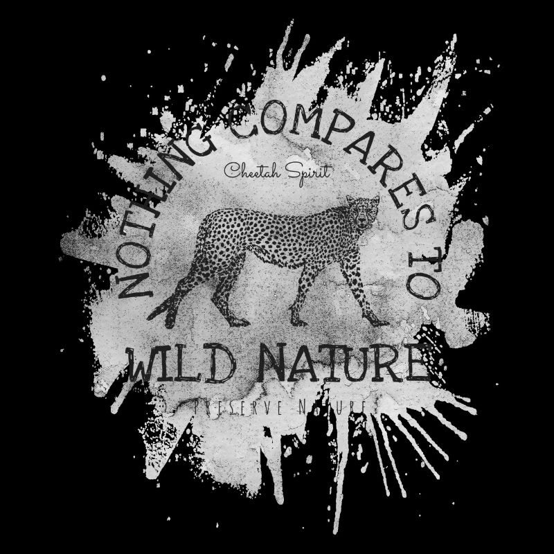 Guépard Splash Gris- Nothing Compares to Nature