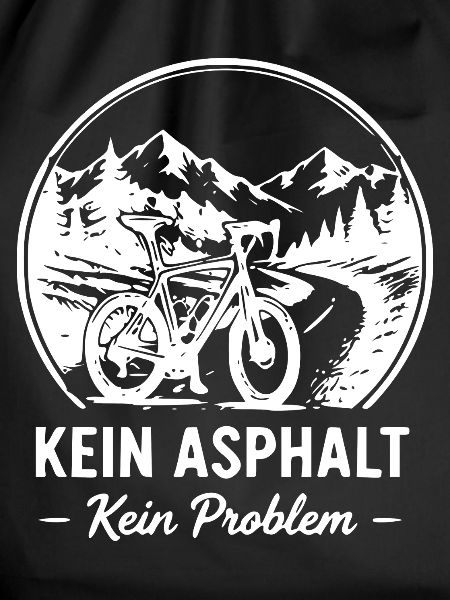 Kein Asphalt Kein Problem