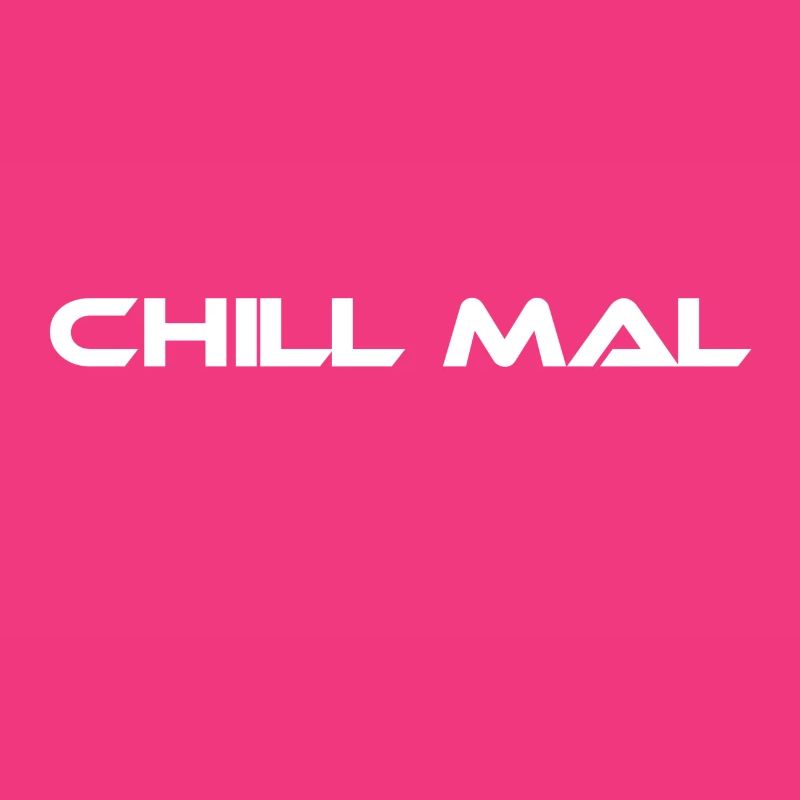 Chill mal