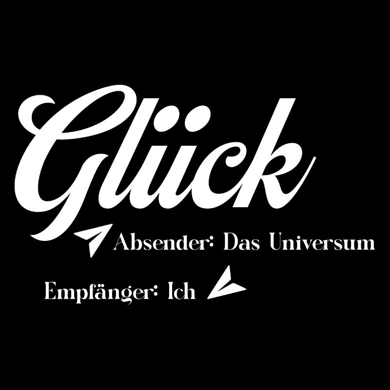 Glück Absender das Universum Empfänger Ich