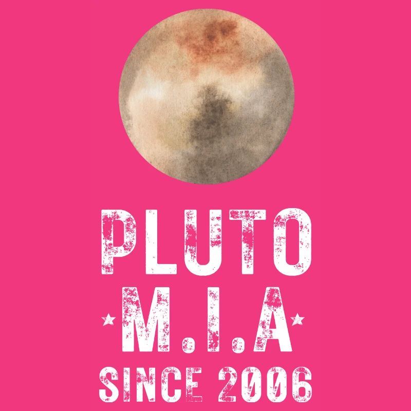 PLUTO NEVER MISSING IN ACTION SINCE 2006