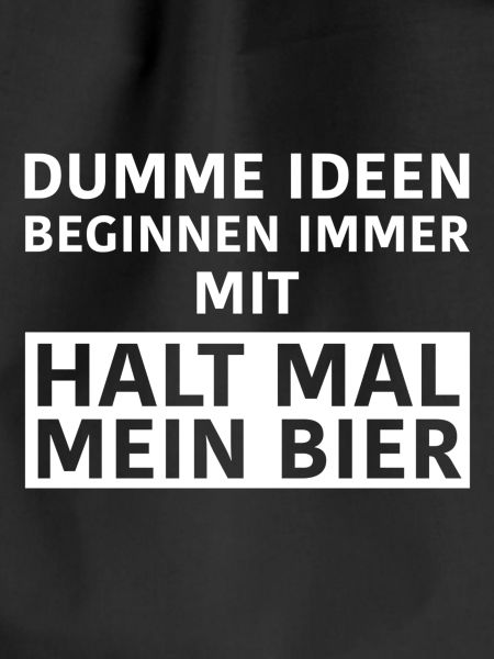 Dumme Ideen