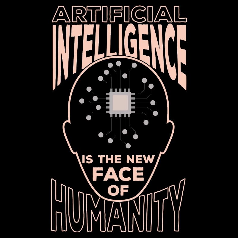 Artificial Intelligence New Face Of Humanity