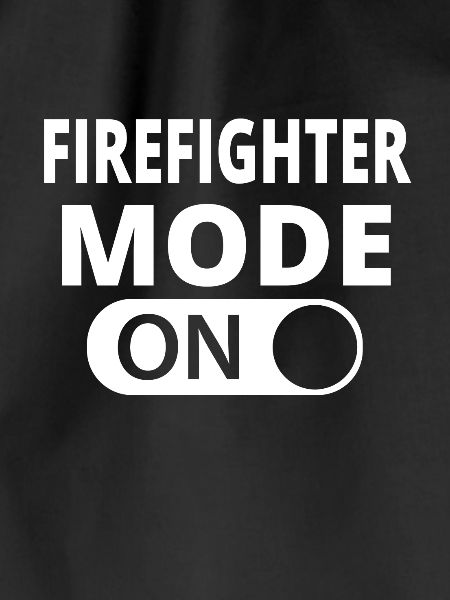 MODE ON FIREFIGHTER