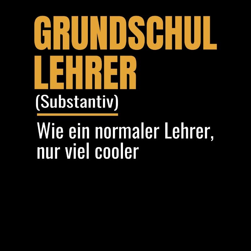Grundschullehrer Lehrer Grundschule Geschenk
