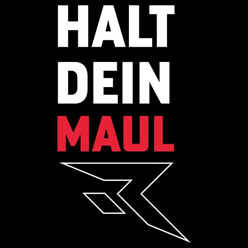 Halt dein Maul