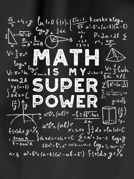 Math Is My Superpower - Mathe