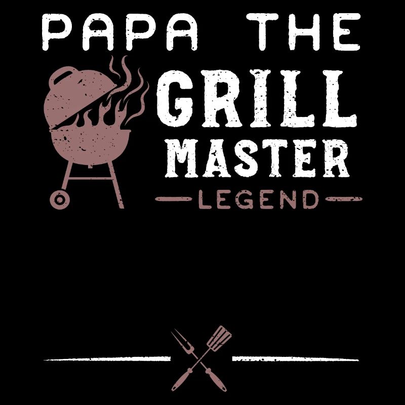 Papa The Grill Master Legend - BBQ
