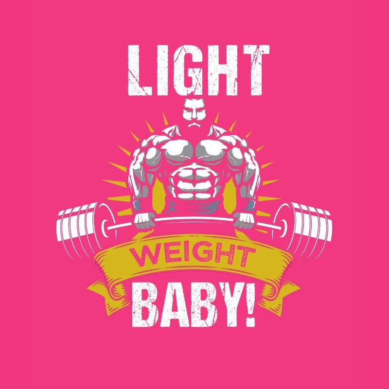 Poids léger bébé! Bodbuilder Dicton