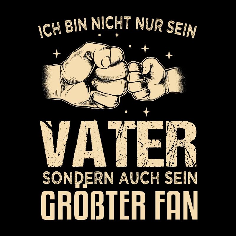 Cooler Vater und Sohn Spruch