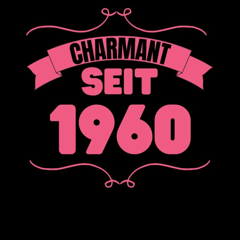 Charmant seit 1960 Geburtstagsfeier 63. Geburtstag