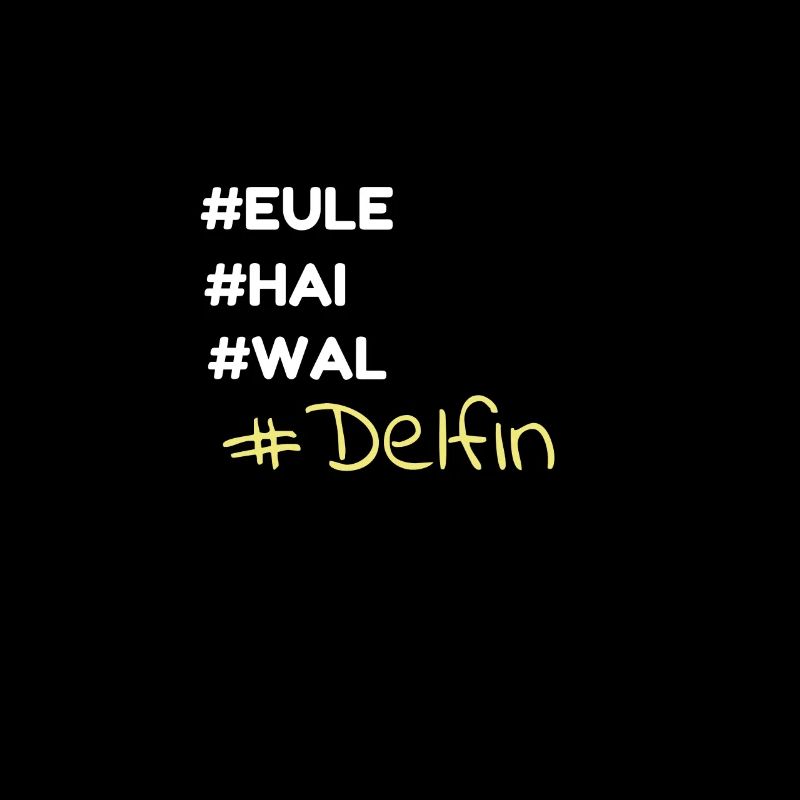Delfin! Eule Hai Wal