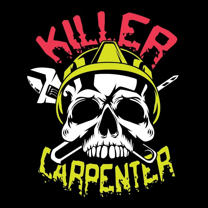 Killer Carpenter. Holzarbeiter Gift