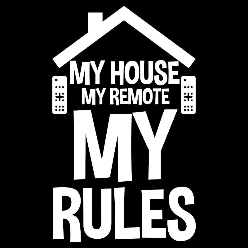 Ma maison Ma télécommande Mes règles 4