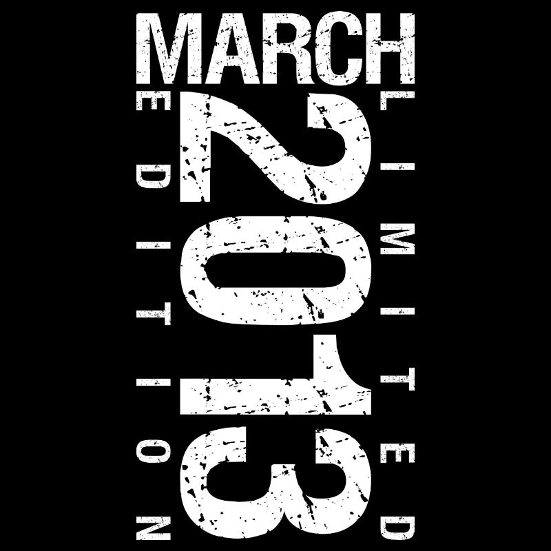 March 2013 March Anniversary March 2013