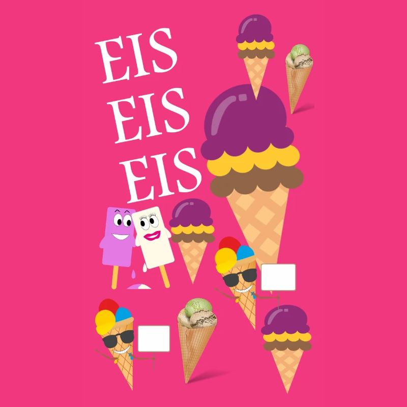 Eis, Eis, Eis