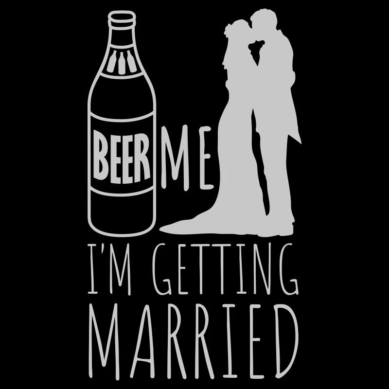 Beer Me Getting Married
