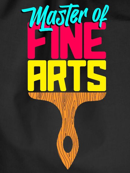 Master of Fine Arts
