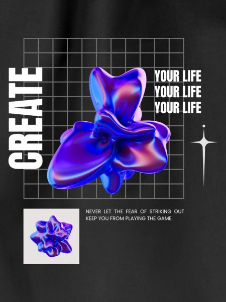 Create your life