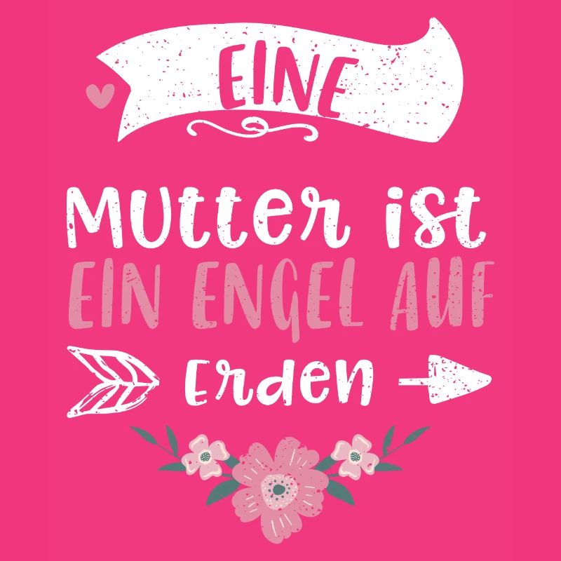 Eine Mutter ist ein Engel auf Erden