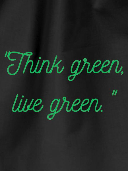 Think green live green
