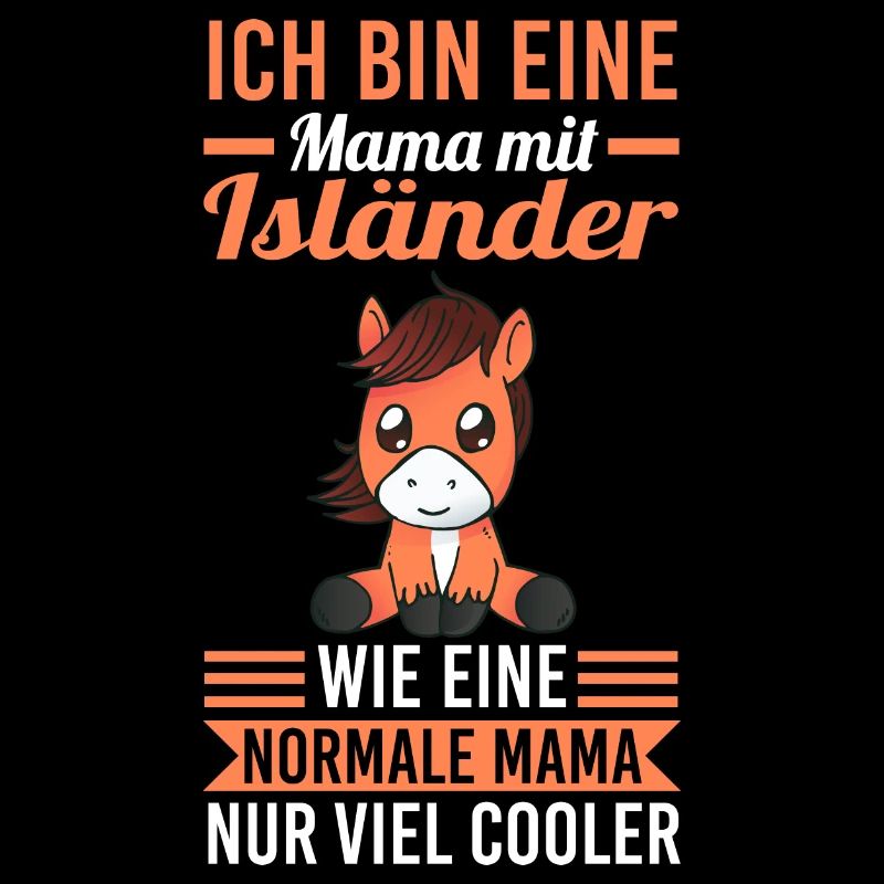 Pferd Isländer Pferde Mama Mutter Muttertag Reiten