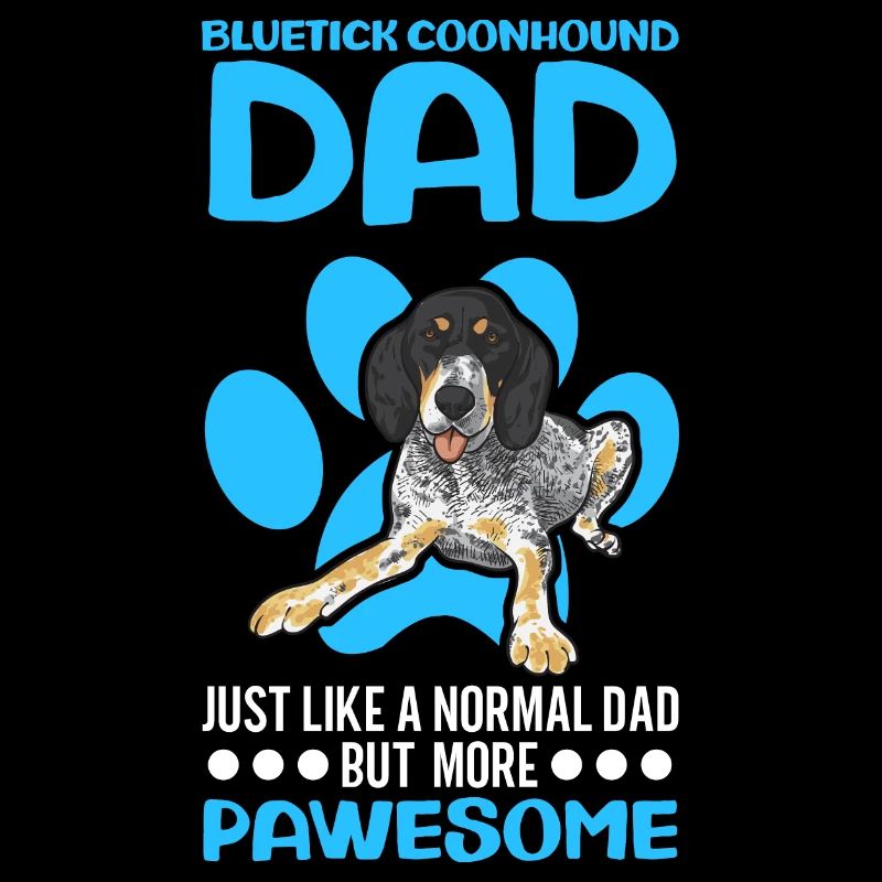 Bluetick Coonhound Cadeau Drôle Dicton